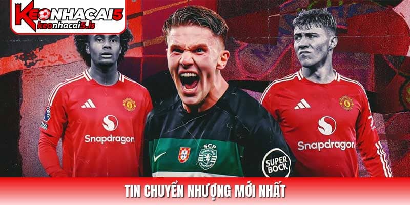 Tin chuyển nhượng mới nhất và tác động tới bảng kèo nhà cái
